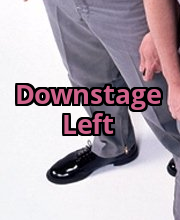 Downstage Left Downstage Left